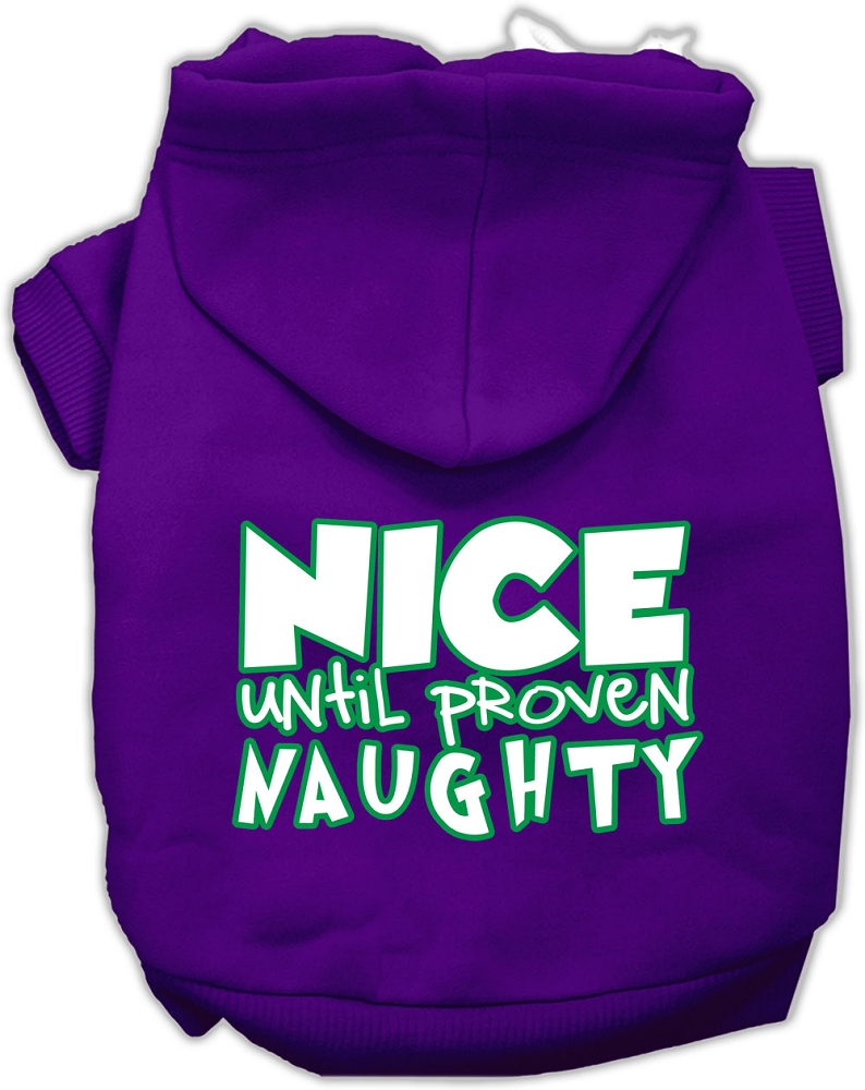 Nice until proven Naughty Screen Print Pet Hoodie Purple XXXL